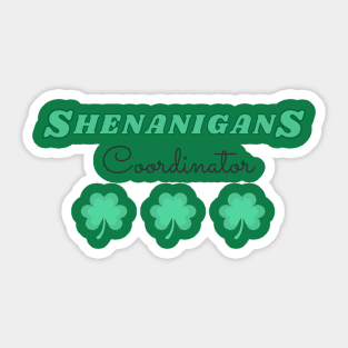 sheanigans squad - st patrick day Sticker